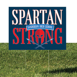 Spartan Strong corrugated plastic yard sign with metal wire frame